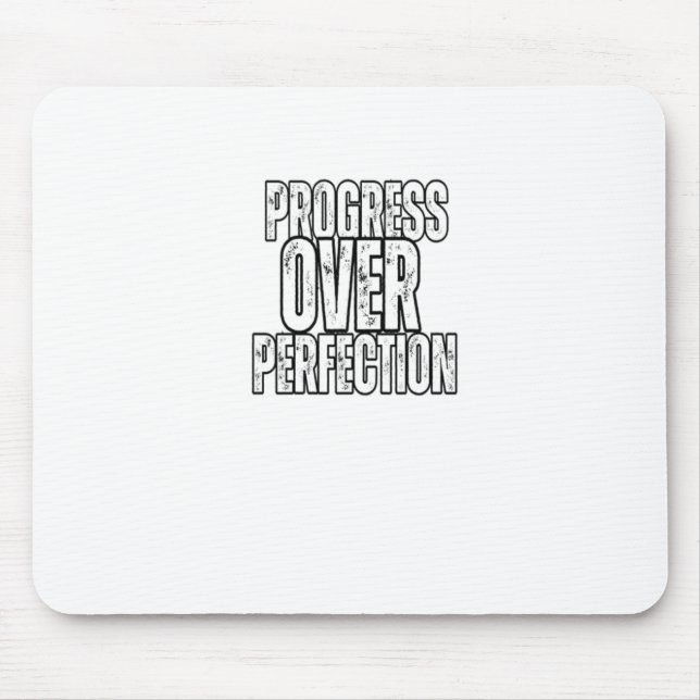 Alfombrilla De Ratón Pegatina de Progreso Sobre Perfección  (Frente)