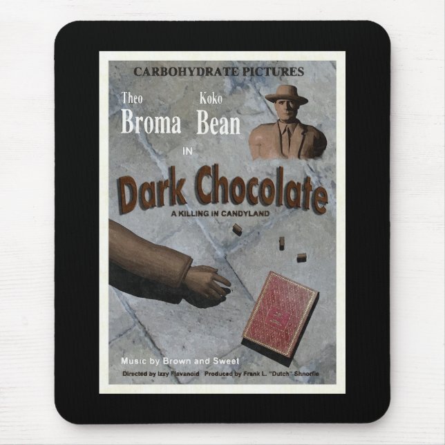 Alfombrilla De Ratón Película de Chocolate Negro (Frente)
