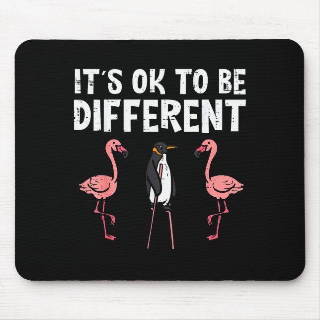 Alfombrilla De Ratón Penguin Its Okay To Be Different Flamingo Men Wome (Frente)