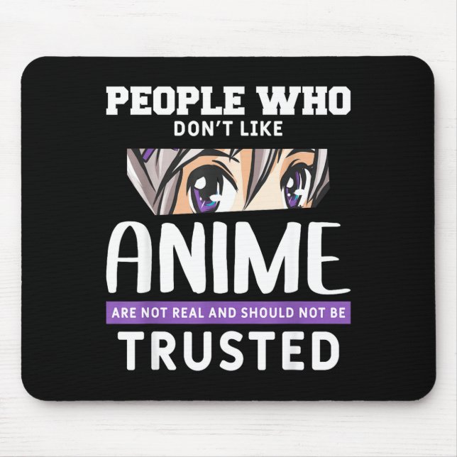Alfombrilla De Ratón People Who Don't Like Anime Funny Japanese Manga O (Frente)