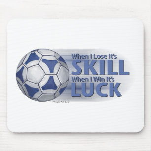 Alfombrilla De Ratón Perder Habilidad Ganar Luck Futbal