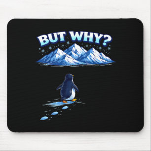 Alfombrilla De Ratón Pero por qué meme de pingüino nihilista caminando 