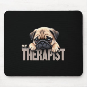 Alfombrilla De Ratón Perrito Divertido Mi Terapeuta Pug Perro 