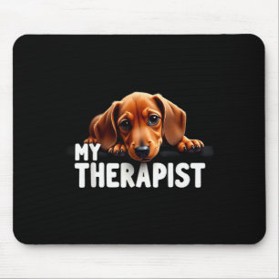 Alfombrilla De Ratón Perrito Vienés Divertido Mi Dachshund Terapéutico