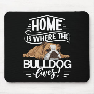 Alfombrilla De Ratón Perro bulldog dice dónde vive el Bulldog inglés