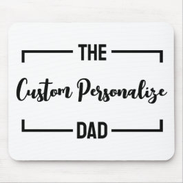 Alfombrilla De Ratón Personalizado de papi padre, padre, padre, padre