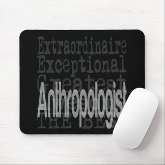 Alfombrilla De Ratón Personalizado Extraordinario de antropólogo