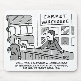 Alfombrilla De Ratón Petición de perro mordido en una tienda de alfombr