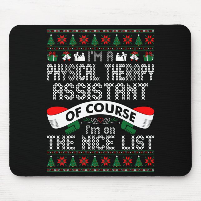 Alfombrilla De Ratón Physical Therapy Istant On Nice List Christmas  (Frente)