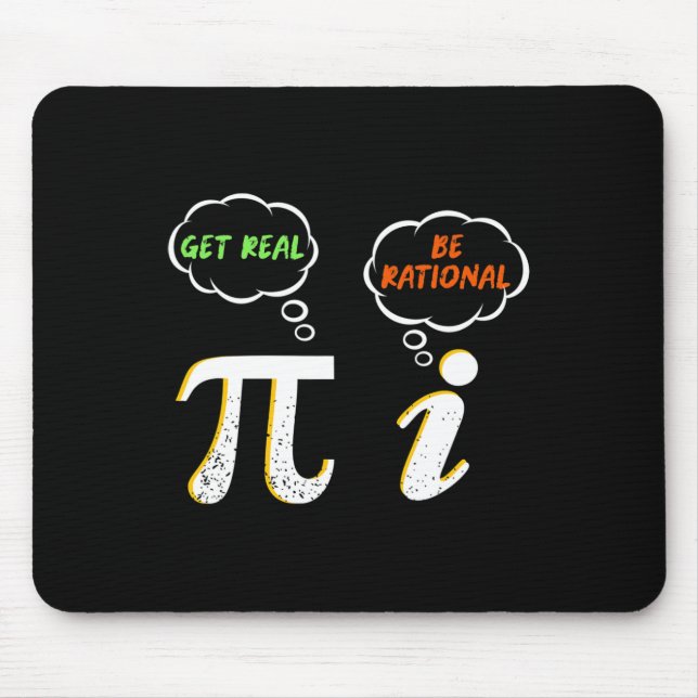 Alfombrilla De Ratón Pi Be Rational Get Real - Math Teacher - Math Humo (Frente)