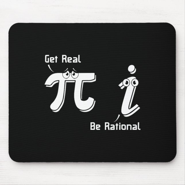 Alfombrilla De Ratón Pi Day Get Real Be Rational Irrational Number Math (Frente)