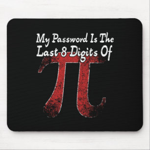Alfombrilla De Ratón Pi Day - Mi Palabra Es Los Últimos 8 Dígitos De Pi
