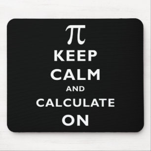 Alfombrilla De Ratón Pi Mantener La Calma Y Calcular En Pi Day 314 Math