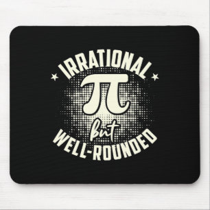 Alfombrilla De Ratón Pi Matemática Matemática Irracional Pero Bien Rode