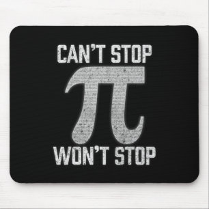 Alfombrilla De Ratón Pi no puede parar no parará Pi Day 3.14 Funny Math