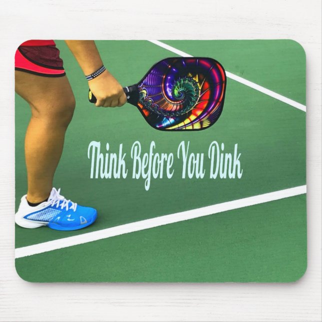Alfombrilla De Ratón Pickleball Think Before You Dink (Frente)