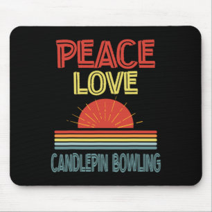 Alfombrilla De Ratón Piece Love Candlepin Bowling Funny