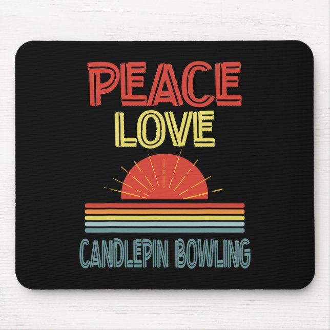 Alfombrilla De Ratón Piece Love Candlepin Bowling Funny (Frente)