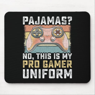 Alfombrilla De Ratón Pijamas No Pro Gamer Divertidos Videojuegos Chicos
