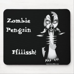 Alfombrilla De Ratón Pingüino del zombi: ¡Ffiiissh!
