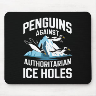 Alfombrilla De Ratón Pingüinos de Trump Contra los Agujeros de Hielo Au