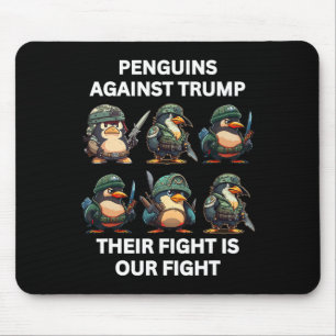 Alfombrilla De Ratón Pingüinos Enojados Contra Trump Su Lucha Es Nuestr