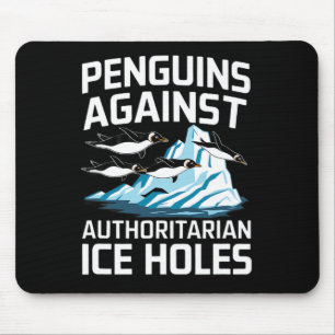 Alfombrilla De Ratón Pingüinos Trump Contra Agujeros de Hielo Autoritar