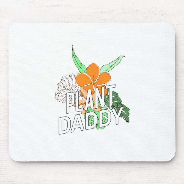 Alfombrilla De Ratón Plant Daddy (Frente)