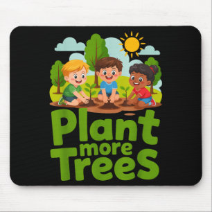 Alfombrilla De Ratón Planta más árboles - jardinería infantil ecológica