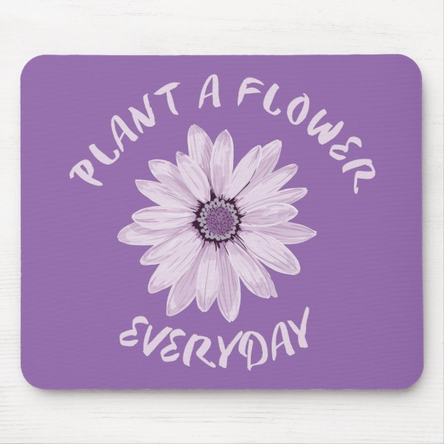 Alfombrilla De Ratón Plantar Una Flor Cada Día (Frente)