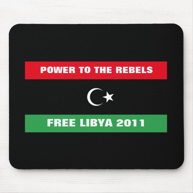 ALFOMBRILLA DE RATÓN PODER A LOS REBELDES LIBRE LIBIA 2011 (Frente)