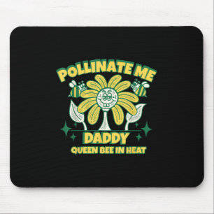 Alfombrilla De Ratón Polinizar Me Papi Chicas inapropiados Viaje Beekee
