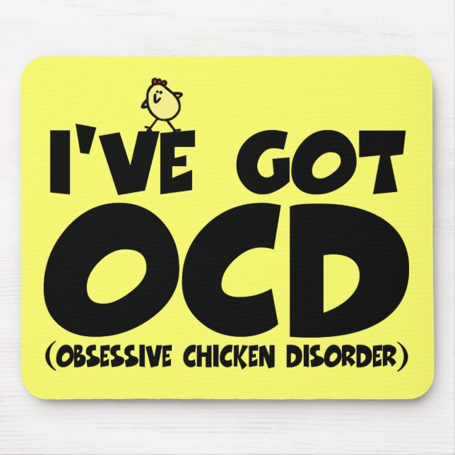 Alfombrilla De Ratón Pollo divertido de OCD (Frente)