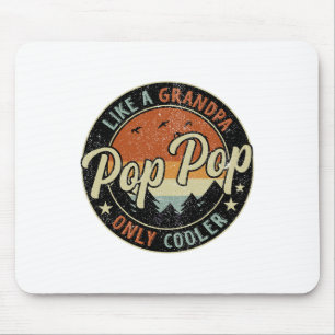 Alfombrilla De Ratón Pop Pop Como Un Abuelo Sólo Retro Vintage Frío