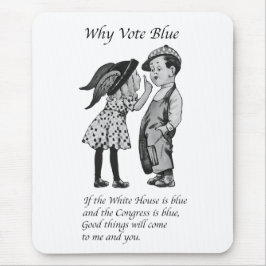 Alfombrilla De Ratón Por qué votar totalmente azul en 2028