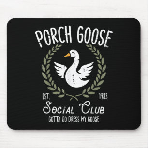 Alfombrilla De Ratón Porch Goose Social Club Funny Silly Animal Women M