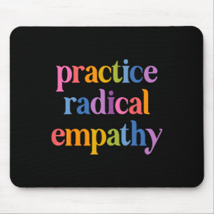 Alfombrilla De Ratón Practicar la empatía radical contra Trump la femin