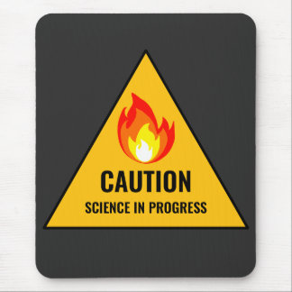 Alfombrilla De Ratón Precaución Ciencia en Progreso