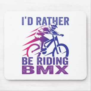 Alfombrilla De Ratón Prefiero estar montando Bmx Mountain Biking Mtb Ri