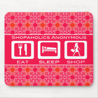 Alfombrilla De Ratón Premio Pink Funny Shopaholic Eat Sleep Shop