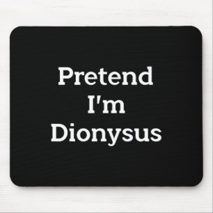 Alfombrilla De Ratón Pretende que soy Dionysus Costume Funny Halloween