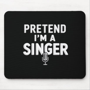 Alfombrilla De Ratón Pretende que soy un disfraz de Halloween cantante