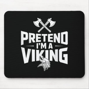 Alfombrilla De Ratón Pretende que soy un disfraz vikino de Halloween
