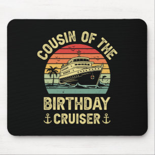 Alfombrilla De Ratón Primo del crucero de cumpleaños Vacaciones de cruc