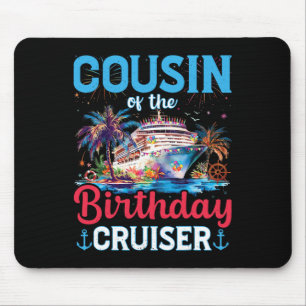 Alfombrilla De Ratón Primo Del Cumpleañero Divertido Crucero Cumpleaños