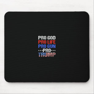Alfombrilla De Ratón Pro Dios Pro Vida Pro Arma Pro Trump - Verdadero P