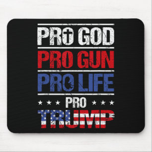 Alfombrilla De Ratón Pro God Pro Gun Pro Life Pro Trump Shirotic Patrió