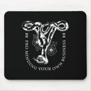 Alfombrilla De Ratón Pro Minding Your Own Business 2022