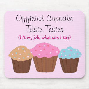 Alfombrilla De Ratón Probador Oficial de Sabor de Cupcake