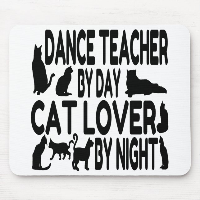 Alfombrilla De Ratón Profesor de danza Cat Lover (Frente)